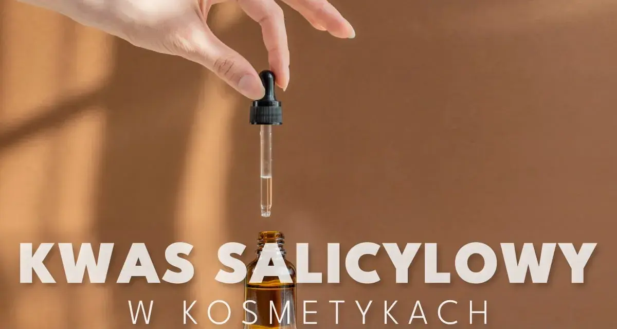Dłoń trzyma pipetkę z serum. Tekst informuje z czym nie łączyć kwasu salicylowego w kosmetykach.