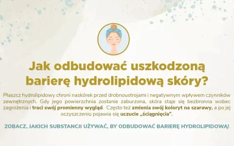 Ilustracja przedstawia kobietę z opaską na włosach, nad tekstem "Jak odbudować uszkodzoną barierę hydrolipidową skóry?".