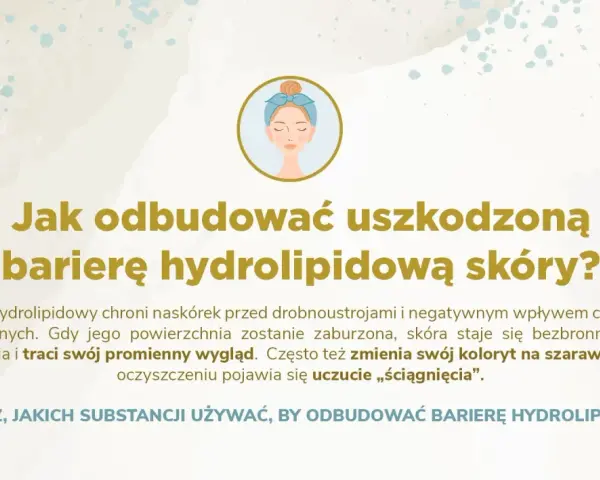 Ilustracja przedstawia kobietę z opaską na włosach, nad tekstem "Jak odbudować uszkodzoną barierę hydrolipidową skóry?".