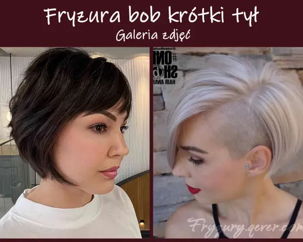 Dwie kobiety prezentują fryzurę bob krótki tył: jedna z ciemnymi włosami i grzywką, druga z blond włosami i wygolonymi bokami.