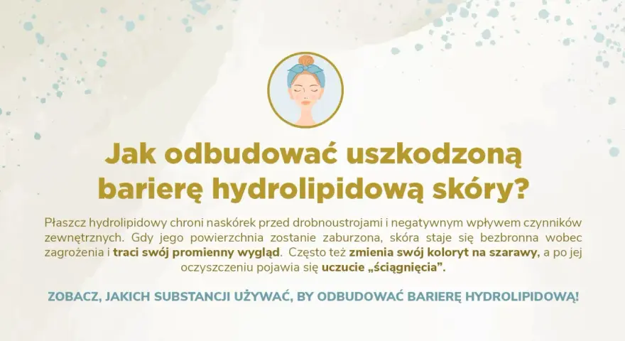 Ilustracja przedstawia kobietę z opaską na włosach, nad tekstem "Jak odbudować uszkodzoną barierę hydrolipidową skóry?".
